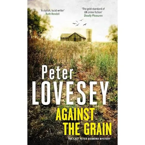 Peter Lovesey: Against the Grain (Bog)