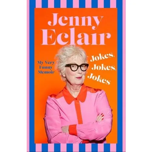 Jenny Eclair: Jokes, Jokes, Jokes - Bog