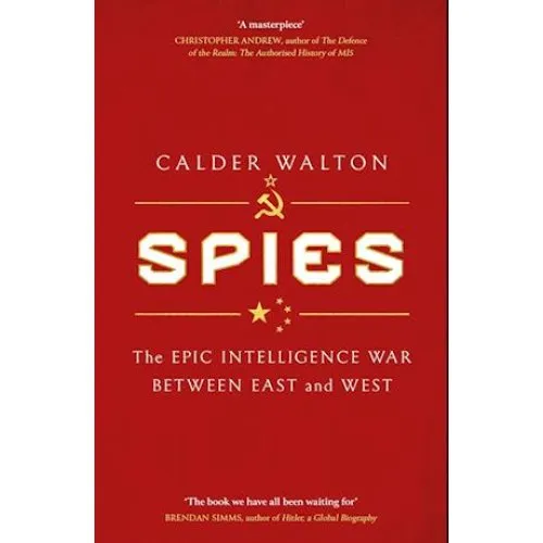 Calder Walton: Spies (Bog)