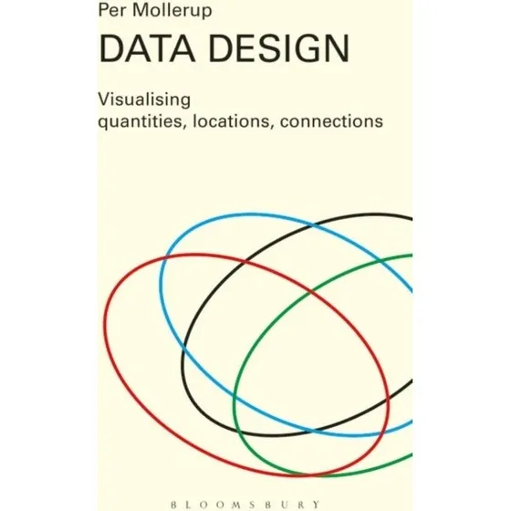Data Design: Visualising quantities, locations, connections