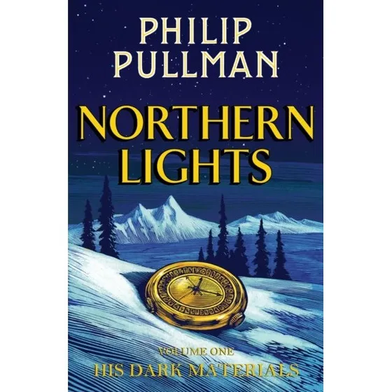 Philip Pullman: His Dark Materials: Northern Lights