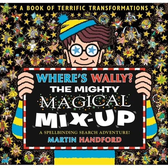 Where's Wally? The Mighty Magical Mix-up - Martin Handford