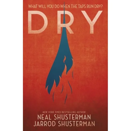 Dry af Neal Shusterman & Jarrod Shusterman