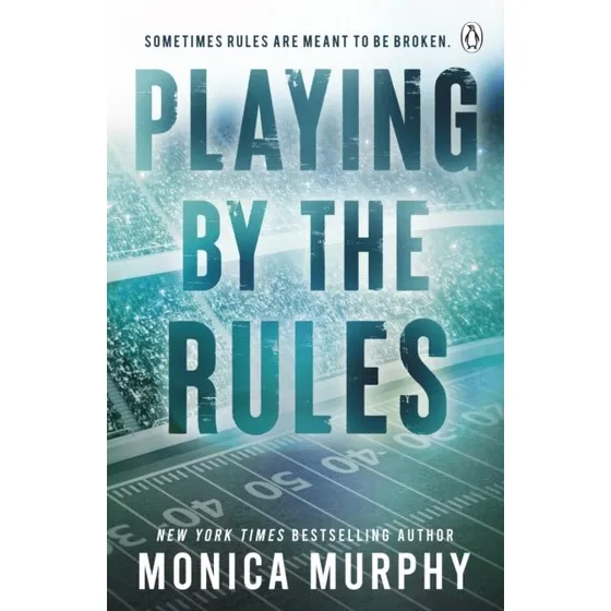 Monica Murphy - Playing by the Rules (Trykt bog)