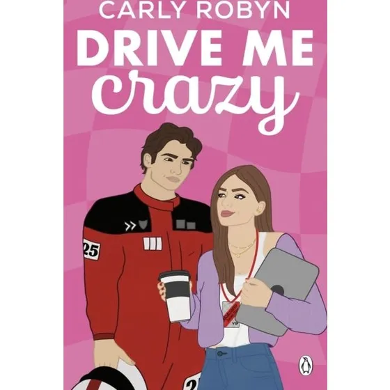 Drive Me Crazy af Carly Robyn - Bog