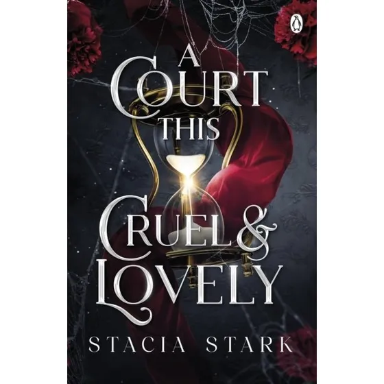 Stacia Stark - A Court This Cruel and Lovely