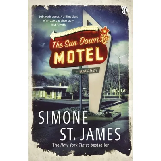 Simone St. James - The Sun Down Motel