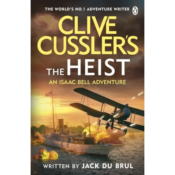 Clive Cussler's The Heist - Bog