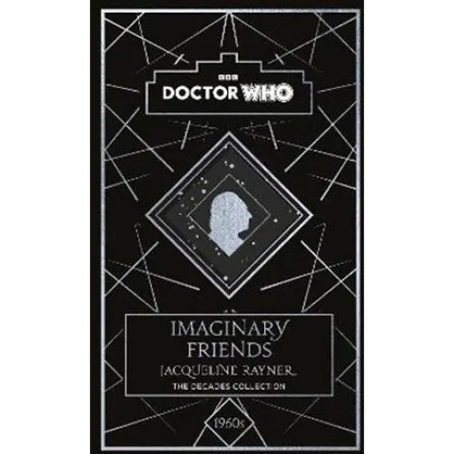 Doctor Who: Imaginary Friends - Jacqueline Rayner (Bog)