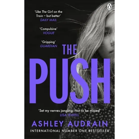 Ashley Audrain: The Push (Bog)
