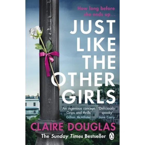 Claire Douglas - Just Like the Other Girls (Bog)