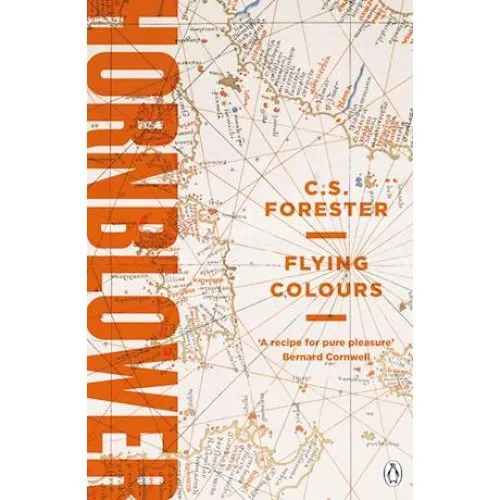 C. S. Forester: Flying Colours - Bog