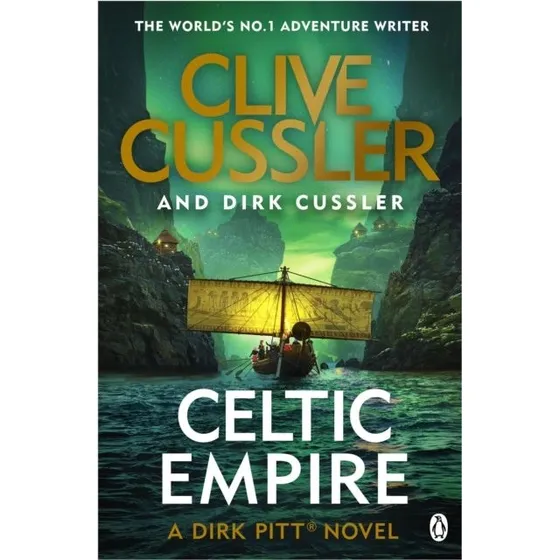 Clive Cussler: Celtic Empire