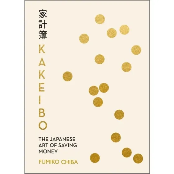 Kakeibo: Den japanske kunst at spare penge af Fumiko Chiba