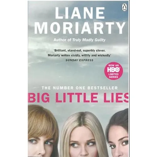 Liane Moriarty: Big Little Lies - Bog