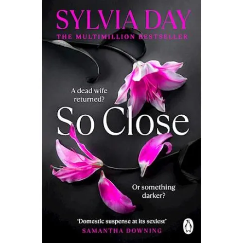 Sylvia Day - So Close (Bog)