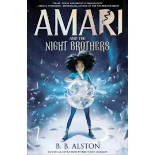 Amari and the Night Brothers - B. B. Alston (Bog)