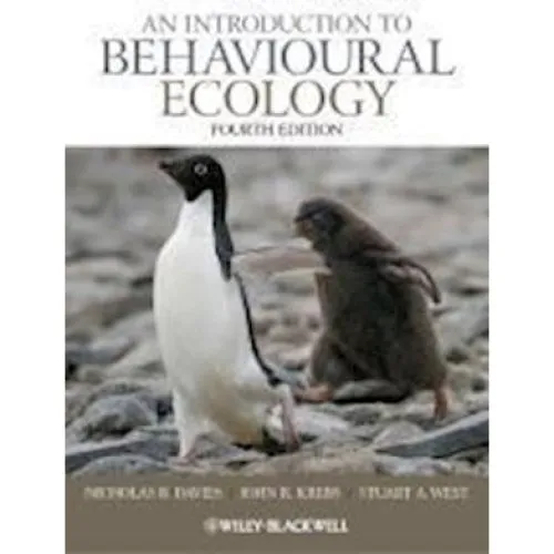 An Introduction to Behavioural Ecology - Davies, West & Krebs