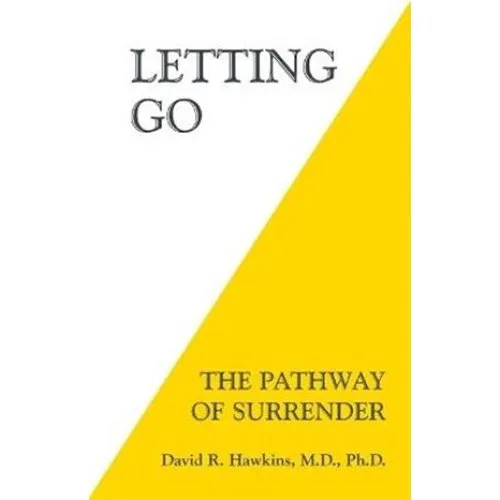 David R. Hawkins: Letting Go - Bog