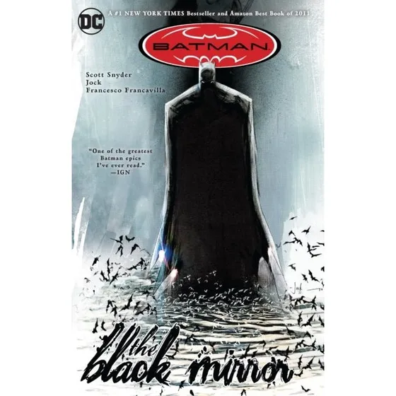 Batman: The Black Mirror - Scott Snyder
