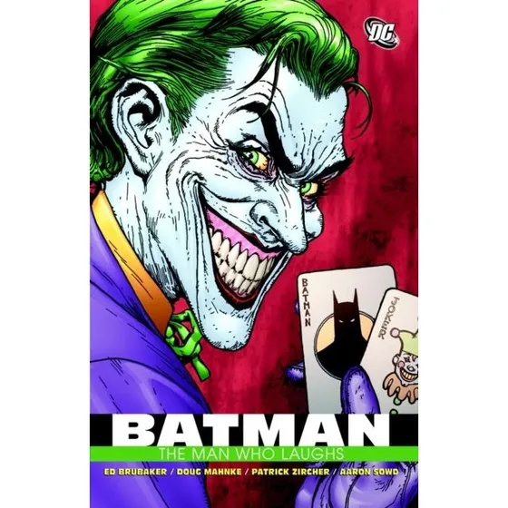 Batman: The Man Who Laughs - Ed Brubaker & Doug Mahnke