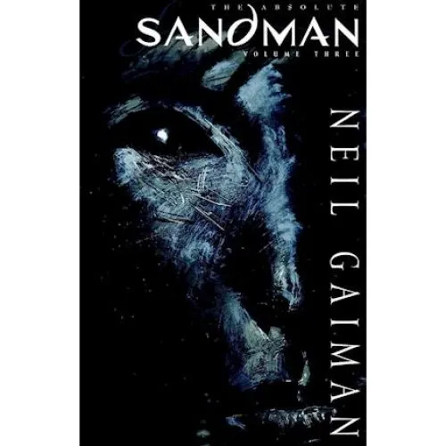 Absolute Sandman Volume Three - Neil Gaiman - Hardback