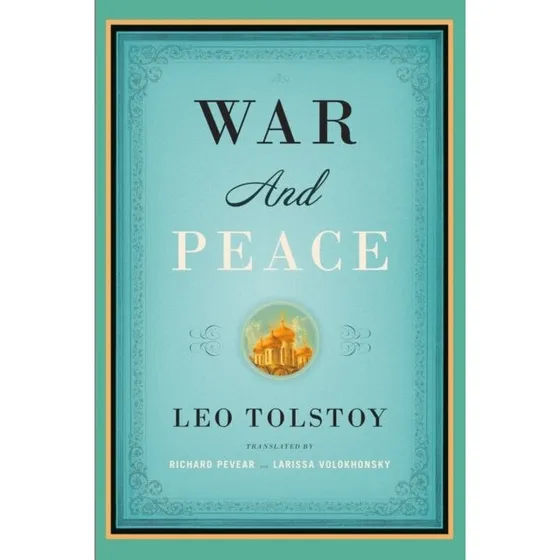 War and Peace - Leo Tolstoy (Pevear & Volokhonsky oversættelse)