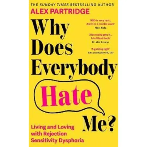 Alex Partridge: Why Does Everybody Hate Me? - Bog