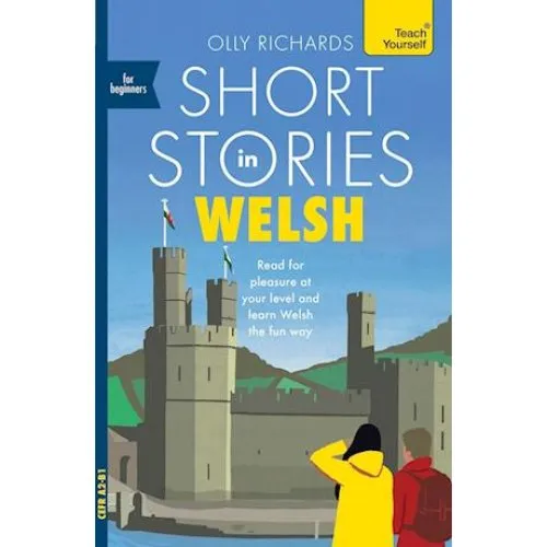 Olly Richards: Short Stories in Welsh for Beginners