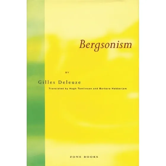 Bergsonism af Gilles Deleuze