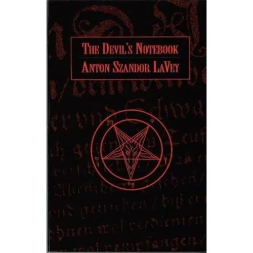 The Devil's Notebook - Anton Szandor LaVey - Bog