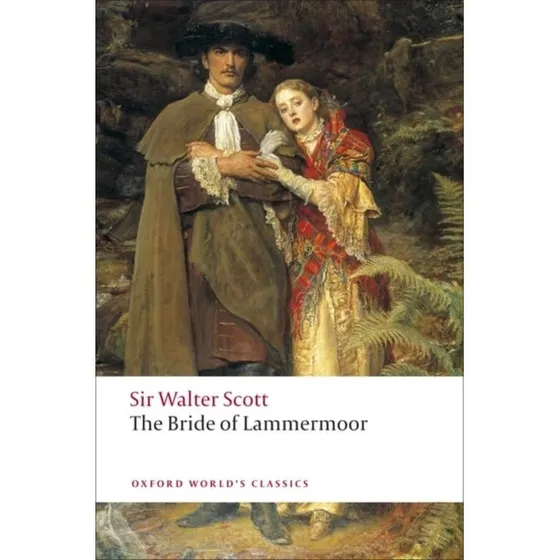 The Bride of Lammermoor - Walter Scott