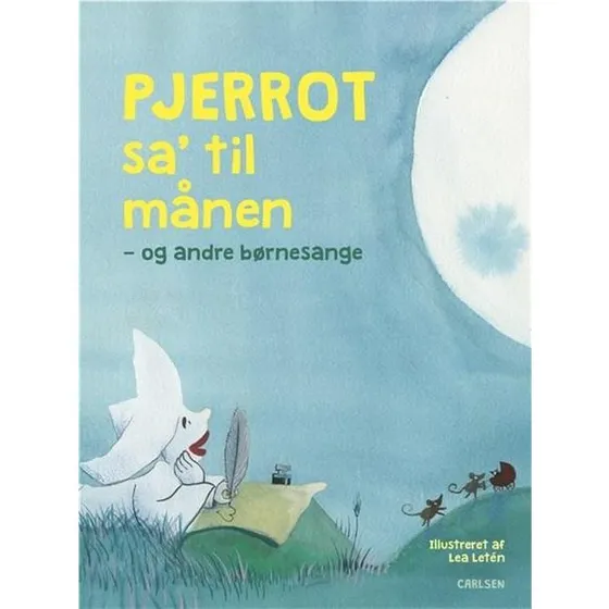Pjerrot sa' til månen – og andre børnesange (papkvalitet)