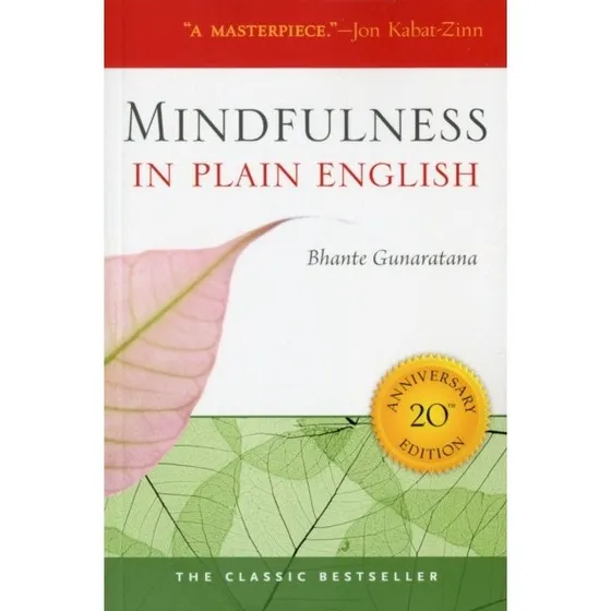 Bhante Gunaratana: Mindfulness in Plain English