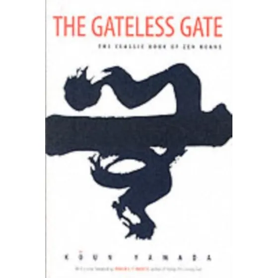 The Gateless Gate - Koun Yamada