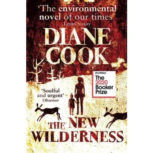 Diane Cook: The New Wilderness - Bog