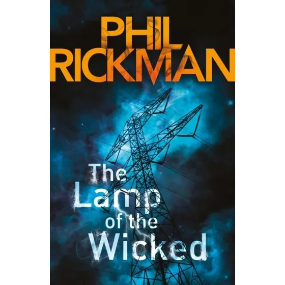 Phil Rickman: The Lamp of the Wicked - Bog