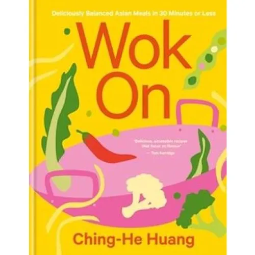 Ching-He Huang: Wok On - Kogebog