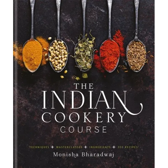 Indian Cookery Course - Monisha Bharadwaj