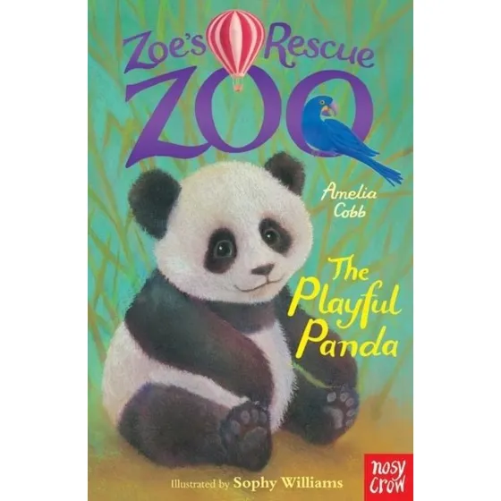 Zoe's Rescue Zoo: The Playful Panda - Amelia Cobb