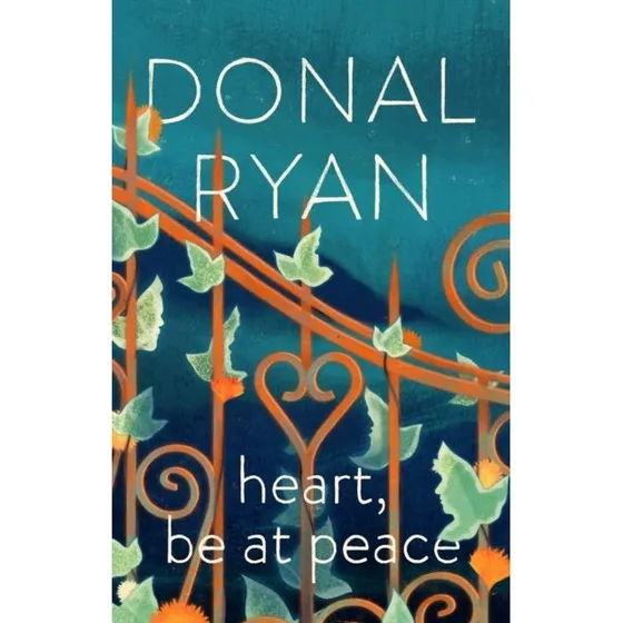 Donal Ryan: Heart Be at Peace - Bog