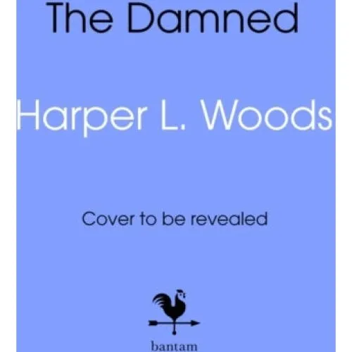 Harper L. Woods: The Damned (Coven of Bones)