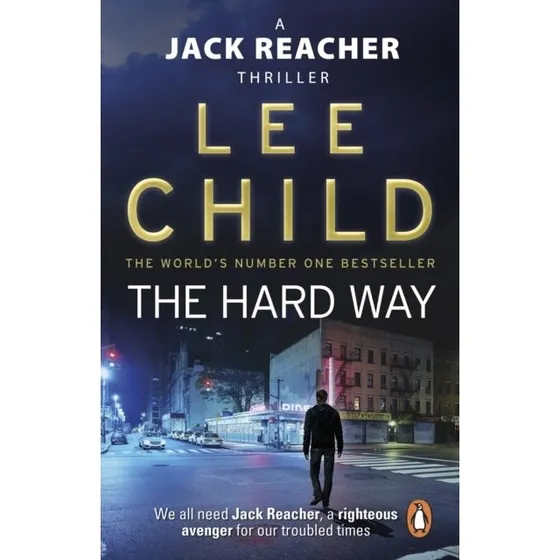Lee Child: The Hard Way - Bog