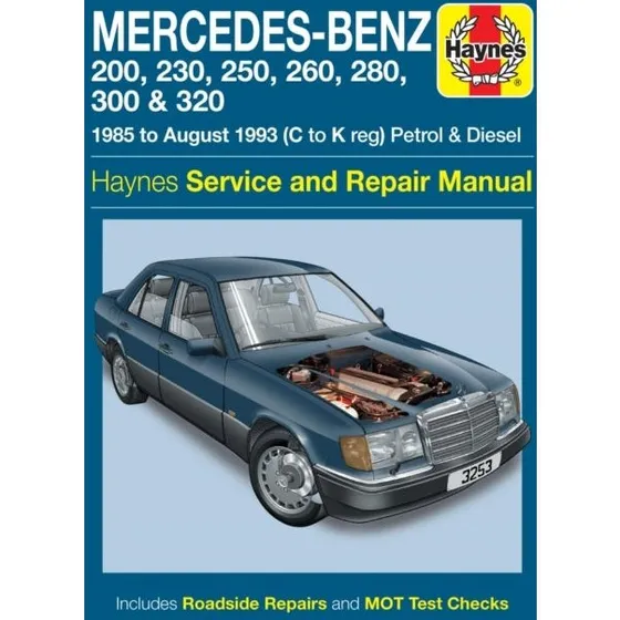 Mercedes-Benz 124 Series Petrol & Diesel (85-93) Haynes Manual