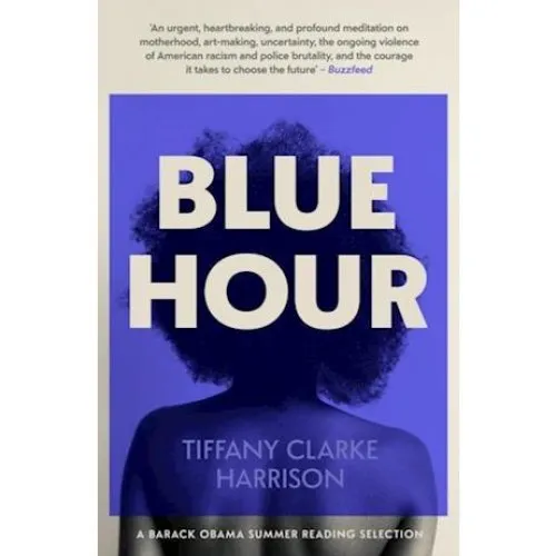 Tiffany Clarke Harrison: Blue Hour - Bog