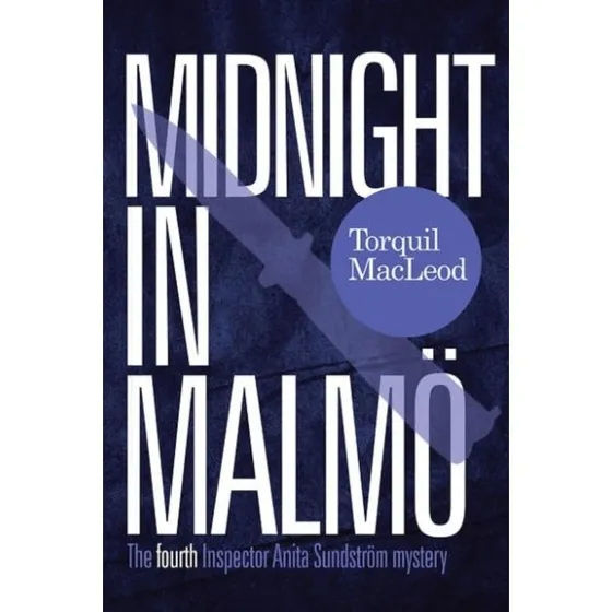 Midnight in Malmo - Torquil Macleod (Bog)