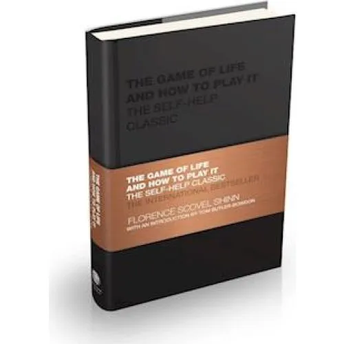 Florence Scovel Shinn: The Game of Life and How to Play It