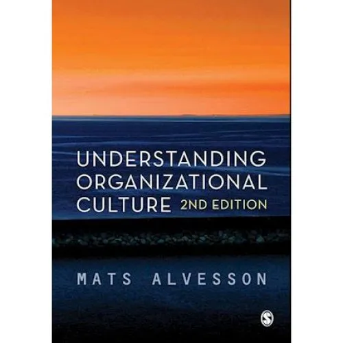 Mats Alvesson: Understanding Organizational Culture - Bog