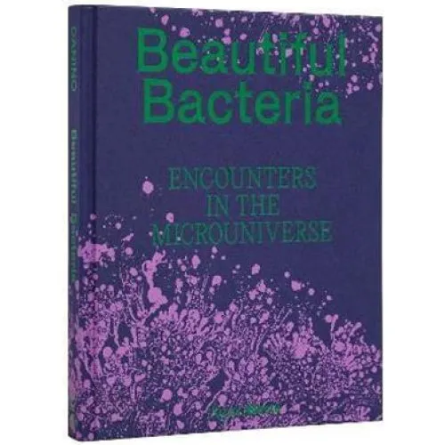 Tal Danino: Beautiful Bacteria - Bog