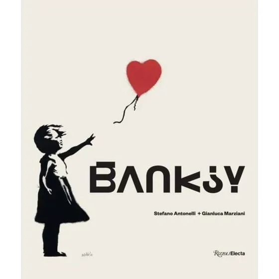 Banksy - Bog af Gianluca Marziani og Stefano Antonelli